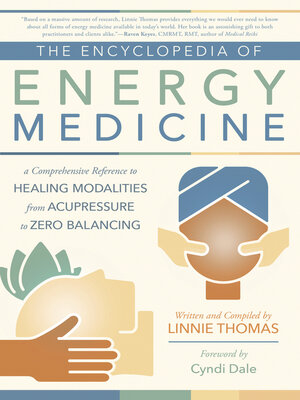 cover image of The Encyclopedia of Energy Medicine